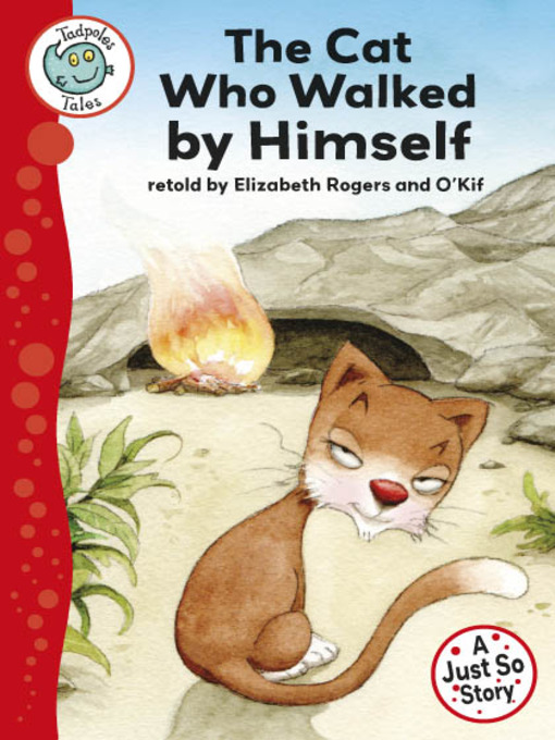 Title details for The Cat Who Walked by Himself by Elizabeth Rogers - Wait list